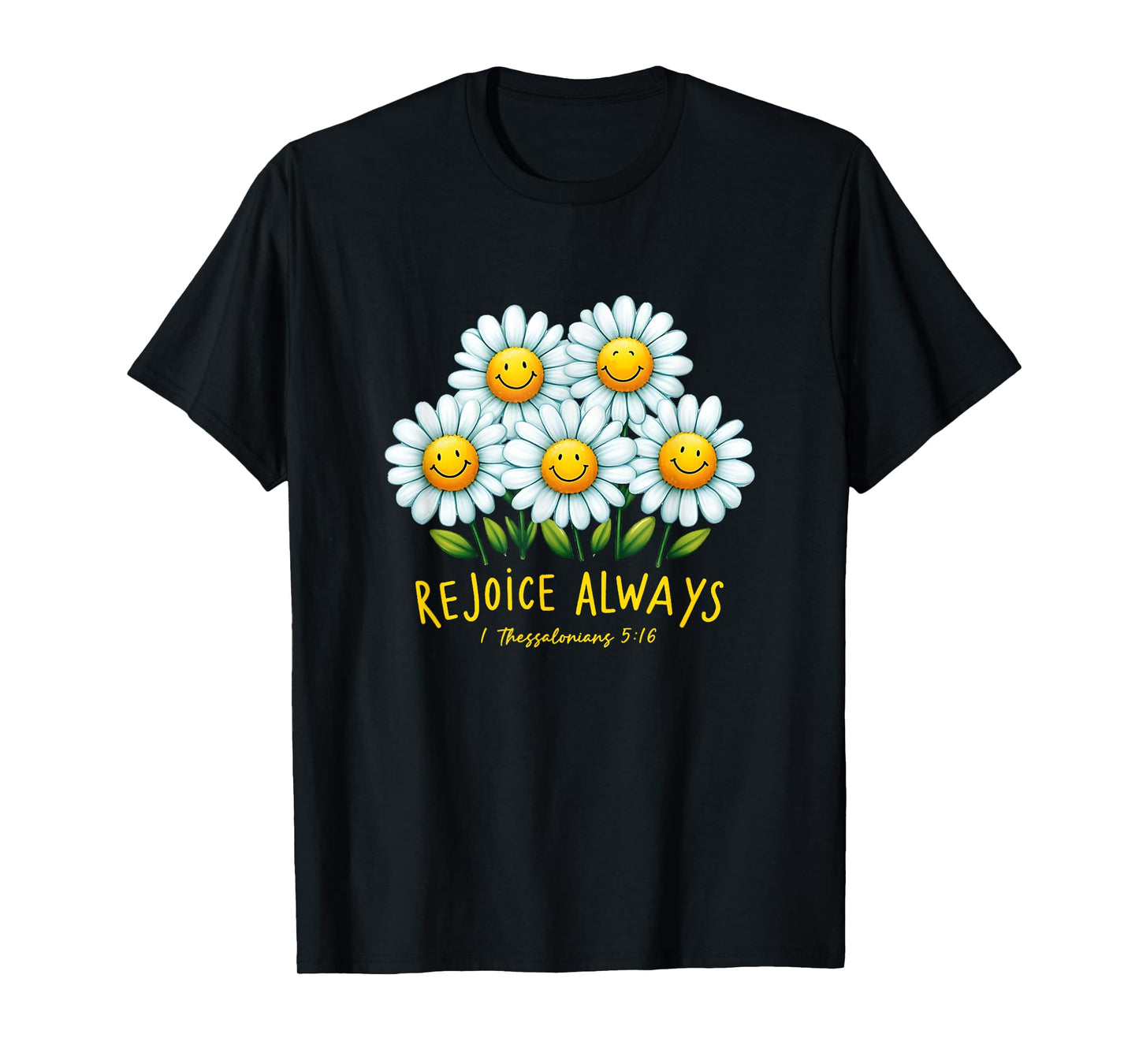 Rejoice Always God Faith Jesus T-Shirt