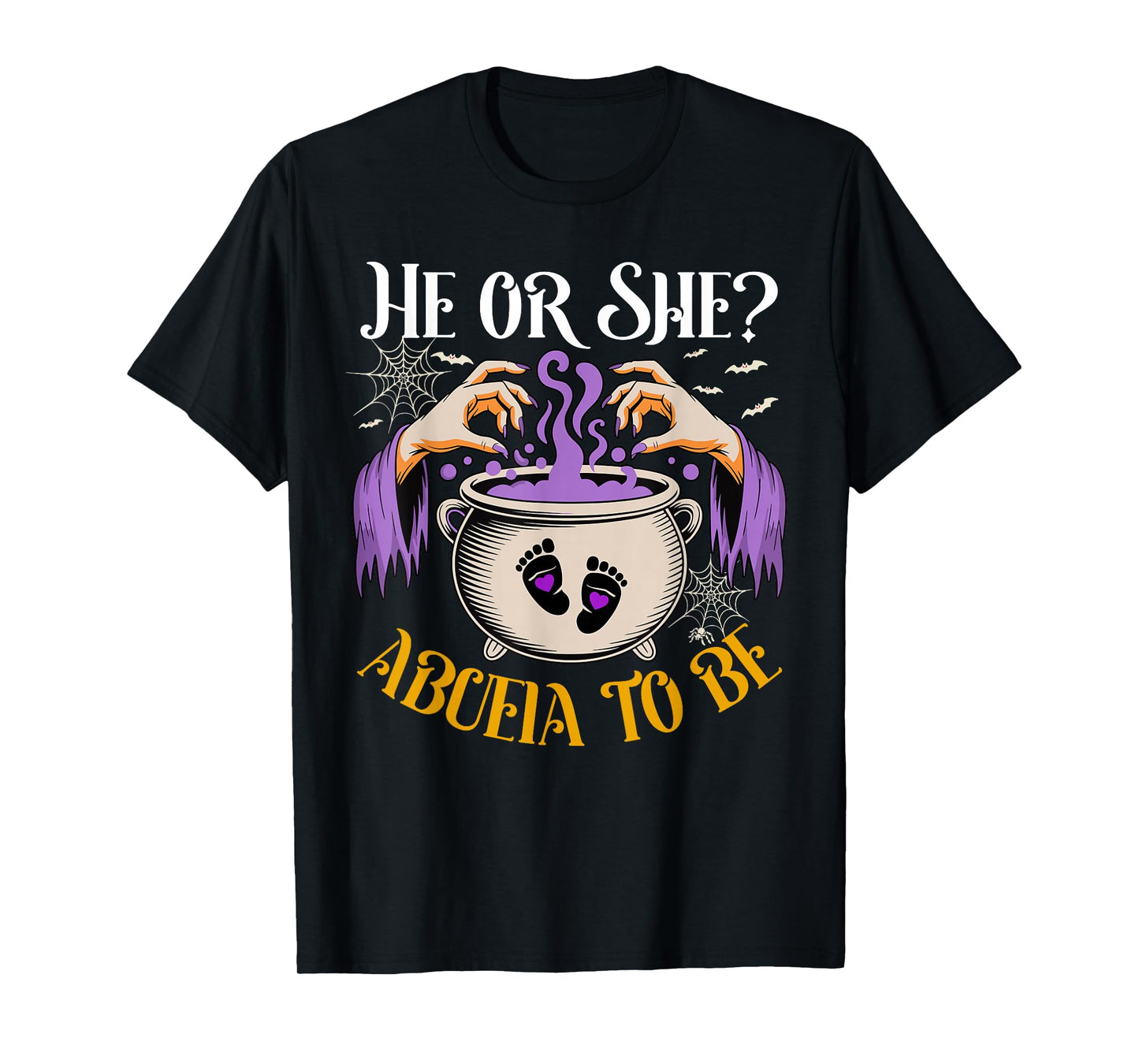 He Or She Abuela to Be Baby Reveal Halloween Costume T-Shirt