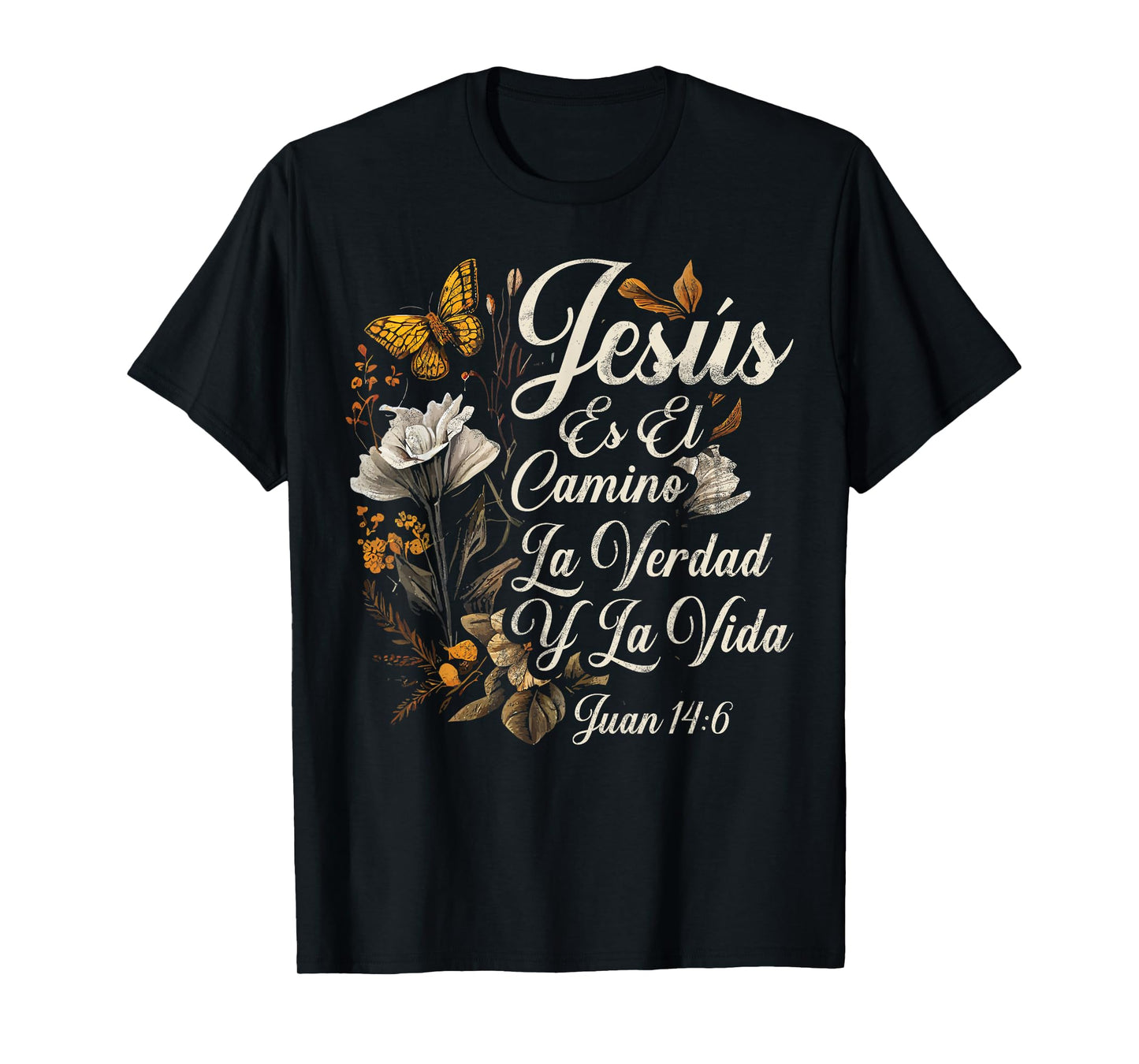 Christian Spanish Español Cristianos Religious Jesus God T-Shirt