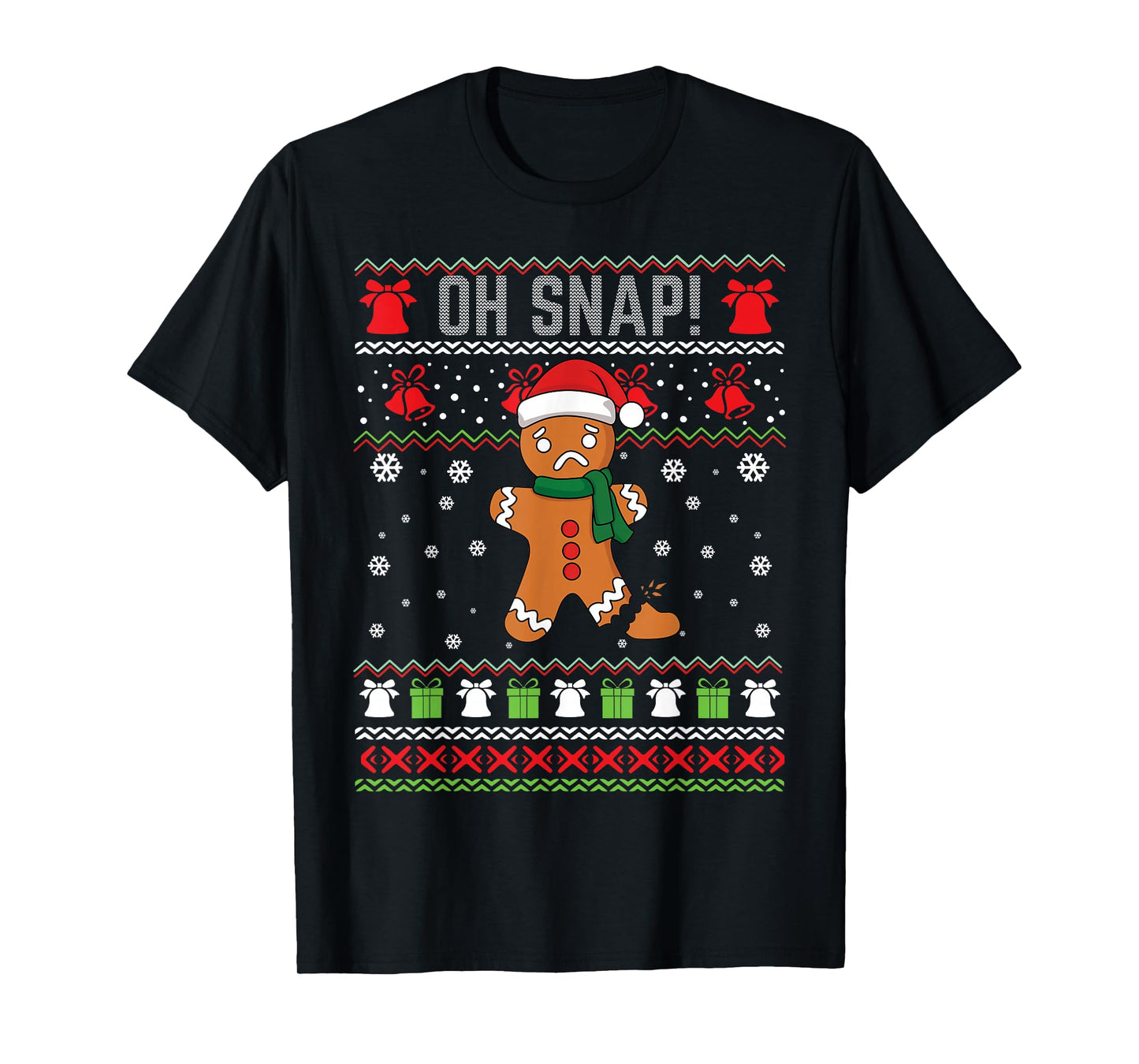 Oh Snap Gingerbread Cookie Funny Christmas Ugly Christmas T-Shirt
