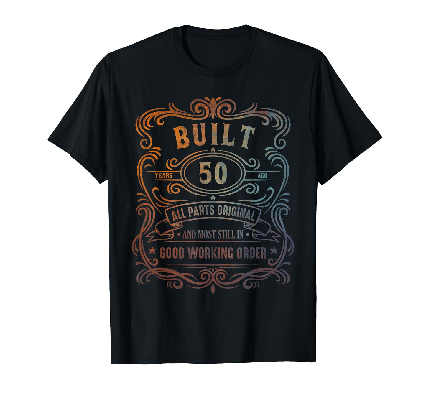 Built 50 Years Ago Vintage 50th Birthday Men Women Funny T-Shirt