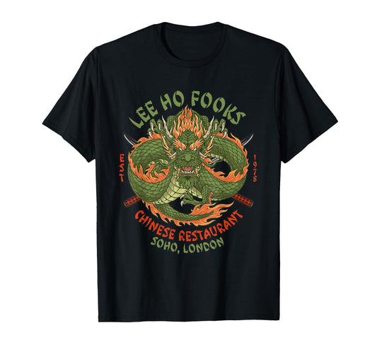 Lee Ho Fooks Chinese Restaurant Holiday Food Dragon Funny T-Shirt