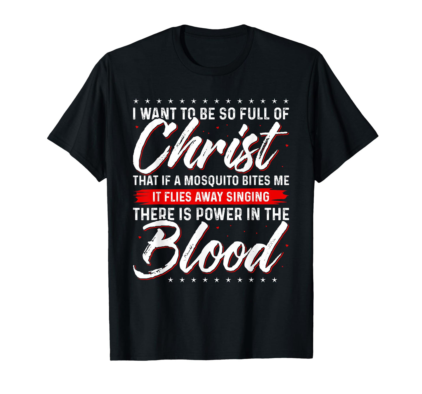 There Is Power In the Blood T Shirt Jesus Shirts T-Shirt
