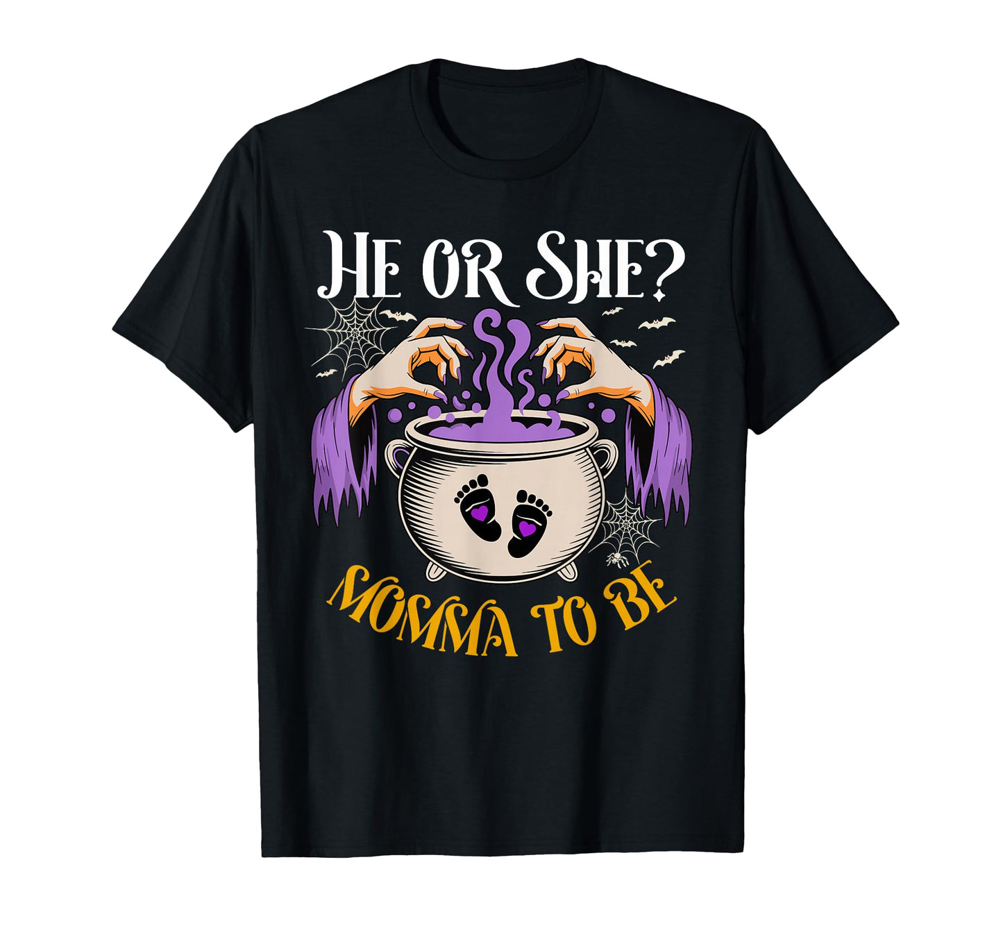 He Or She Momma to Be Baby Reveal Halloween Costume T-Shirt