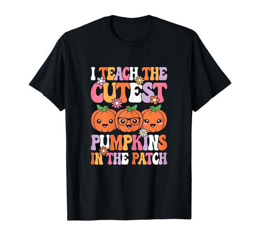 I Teach The Cutest Pumpkins Halloween Fall Teacher Women T-Shirt