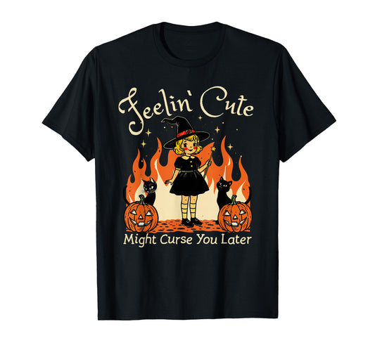 Feeling’s Cute Might Curse You Later Halloween Black Cat T-Shirt