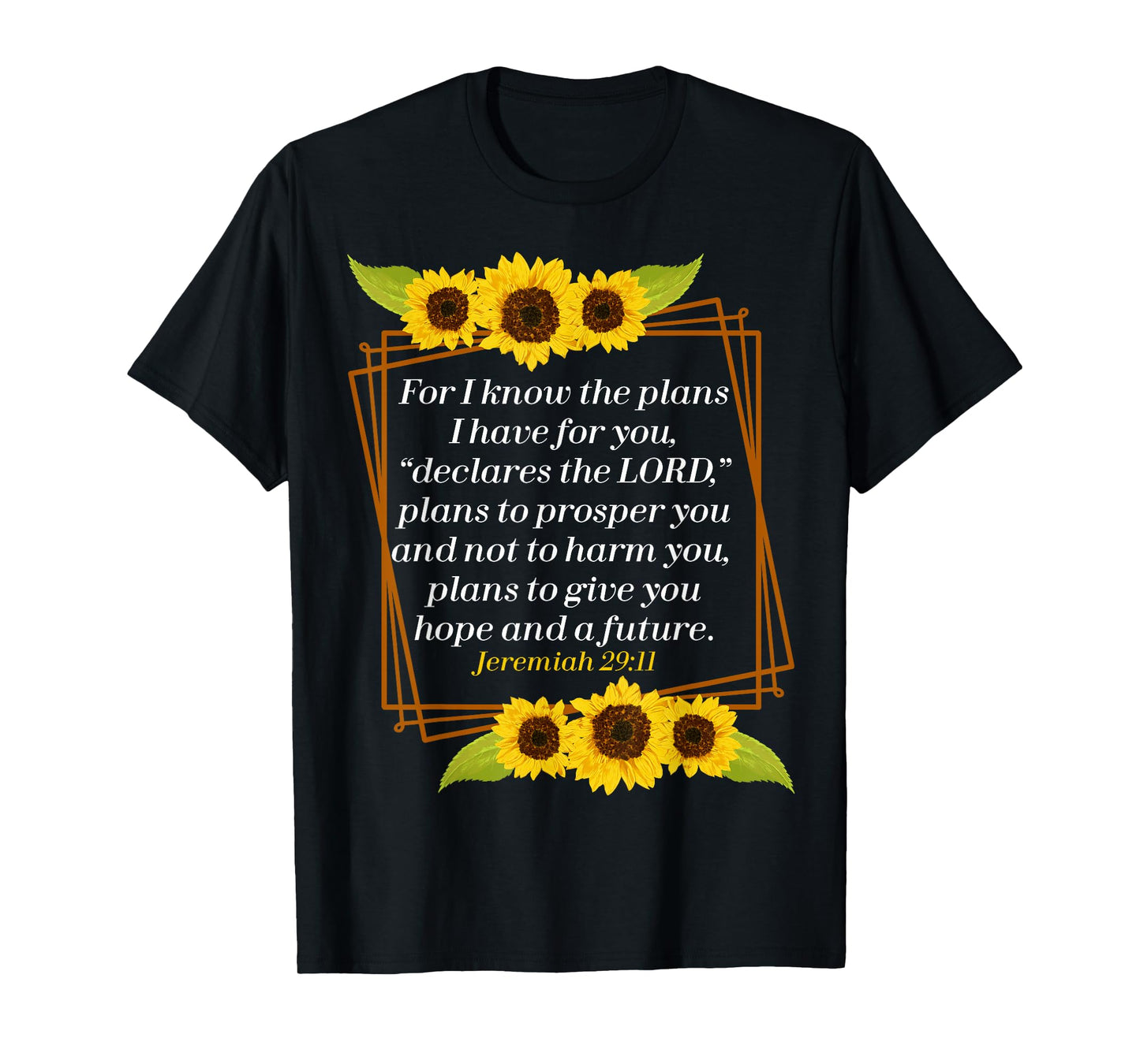 Jeremiah 29:11 Bible Christian for Christian T-Shirt