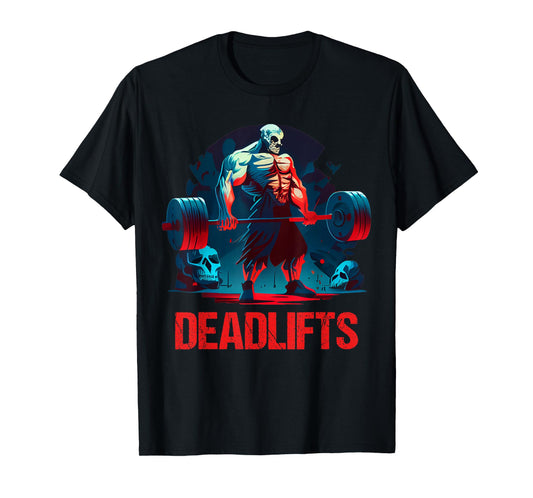Deadlifts Gym Fitness Funny Workout T-Shirt - Men's Black Crew Neck Short Sleeve T-Shirt - Small