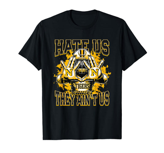 Neville Tigers Logo Hate Us Cause They Ain't HS T-Shirt