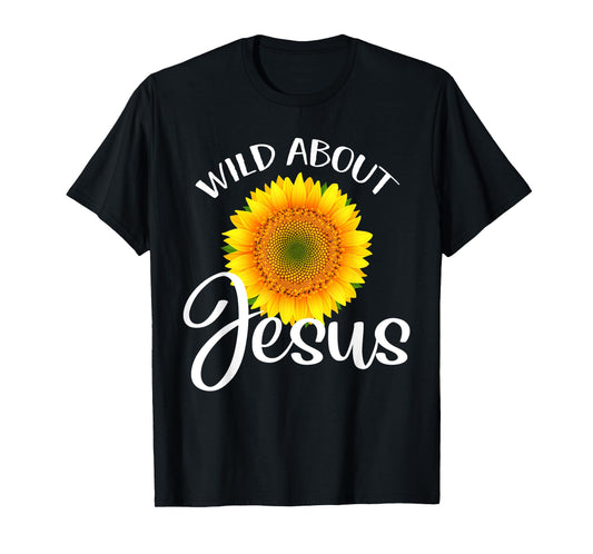 Wild About Jesus Shirt Sunflower VBS Sunday School Teacher T-Shirt for Men Women