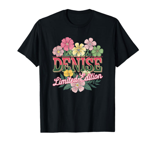 Denise Limited Edition Vintage Custom Name Wife Grandma T-Shirt