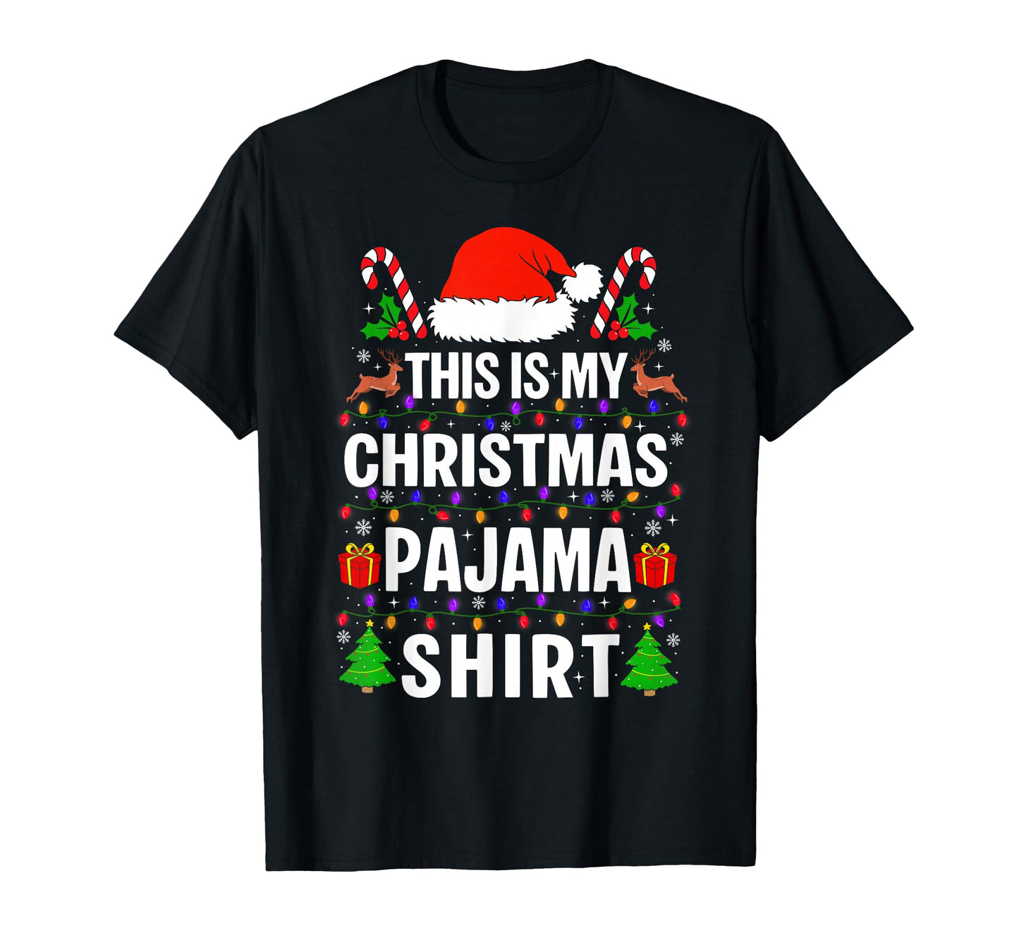 This is My Christmas Pajama Shirt Santa Hat Xmas Holiday T-Shirt