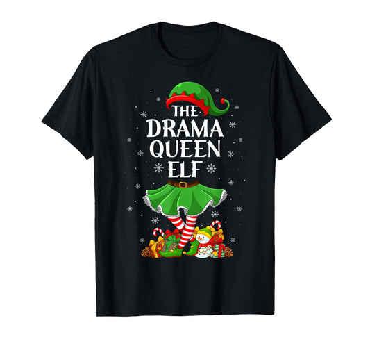 Drama Queen Elf Christmas Family Elf Squad Xmas Girls Women T-Shirt
