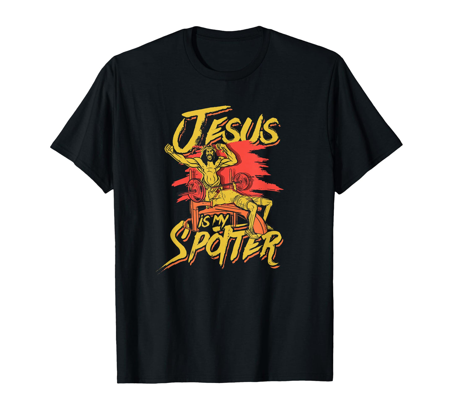 Jesus is my spotter -Jesus lifting and bodybuilding training T-Shirt