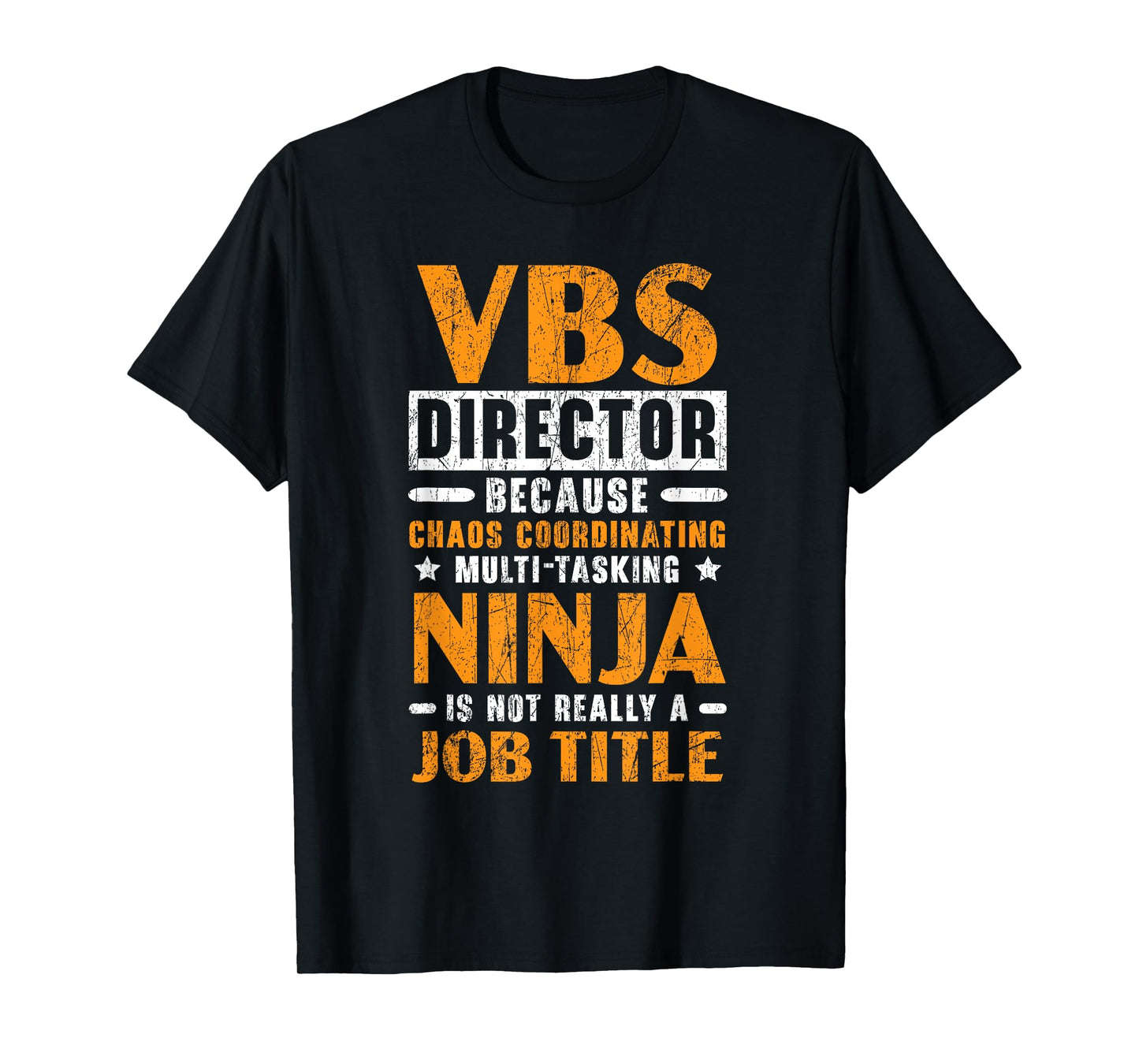 VBS Director Vacation Bible School Christian Teacher Men Women T-Shirt