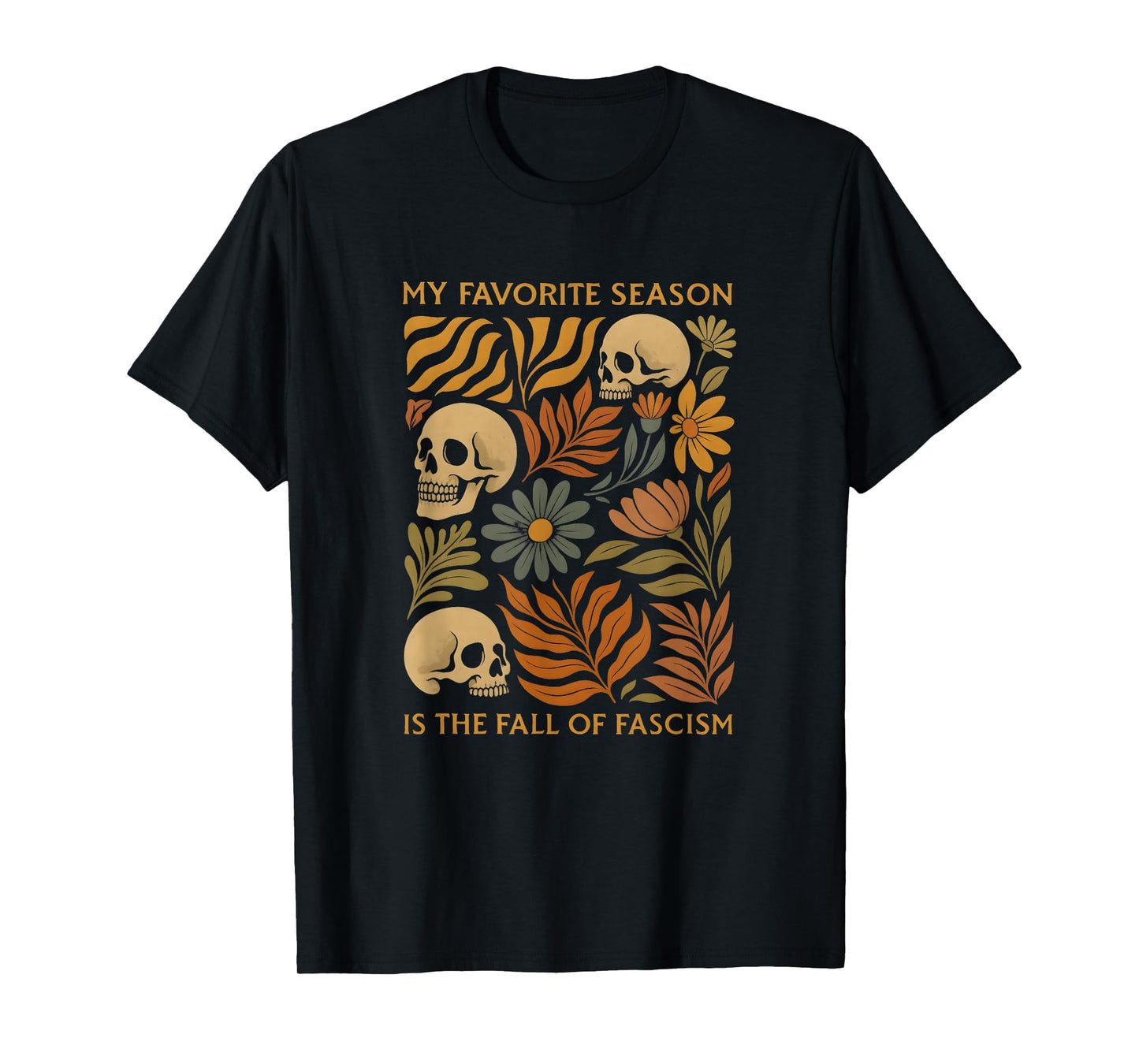 Vintage My Favorite Season is The Fall of Fascism Halloween T-Shirt