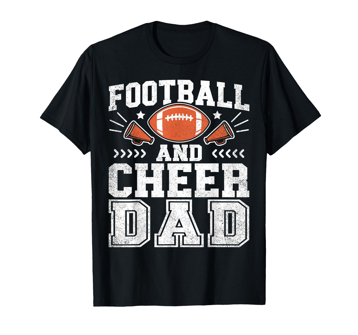 Football And Cheer Dad Daddy Cheerleader Player Fathers Day T-Shirt