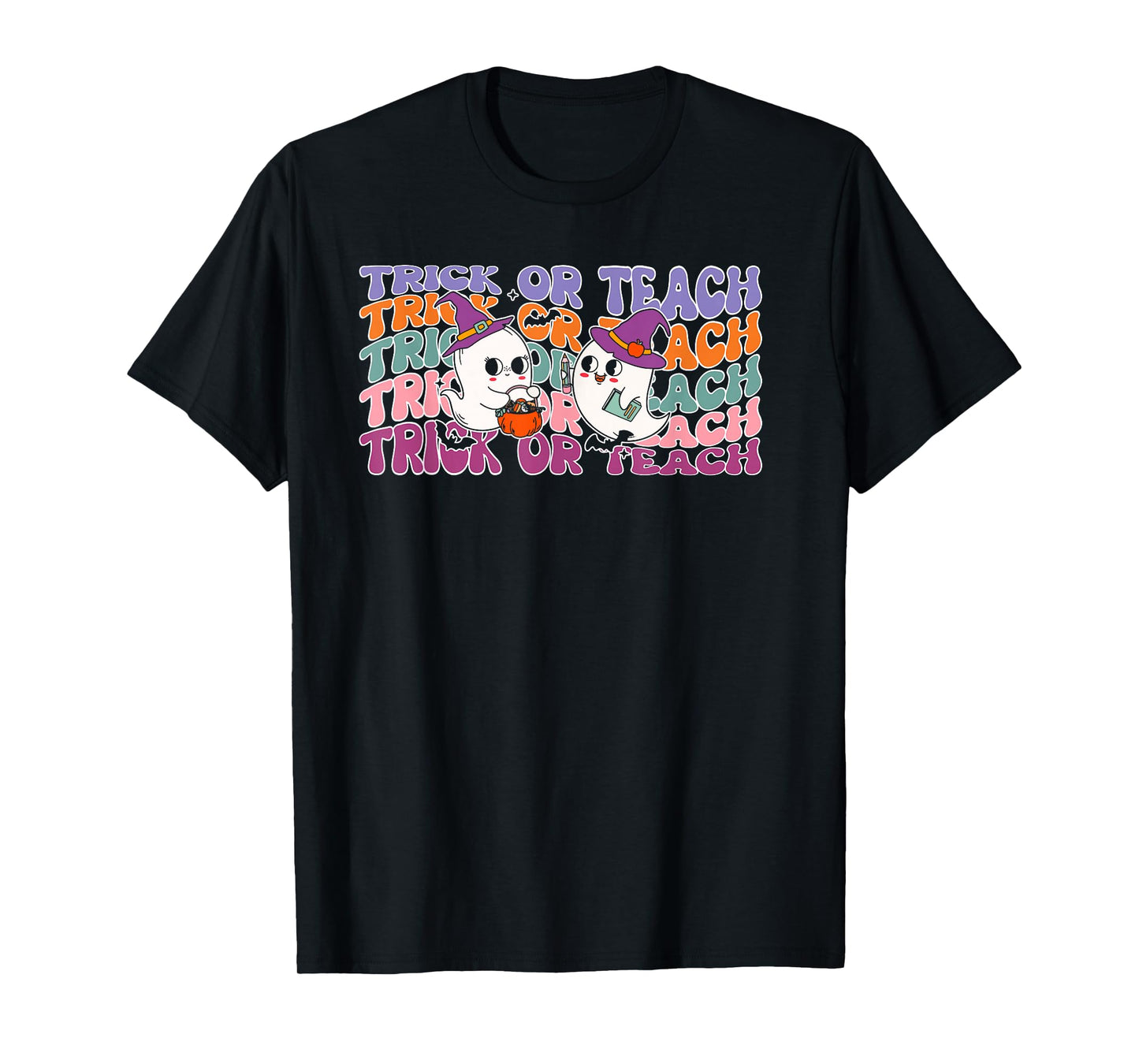 Trick or Teach Ghost Teacher Halloween T-Shirt