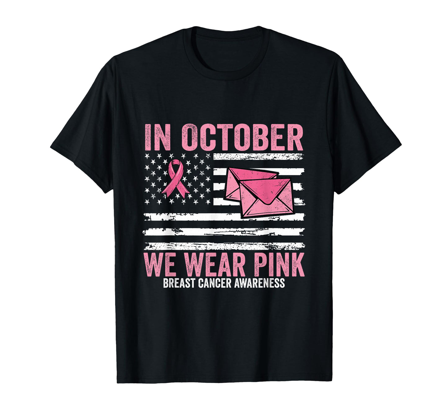 October We Wear Pink Breast Cancer Awareness Postal Worker T-Shirt