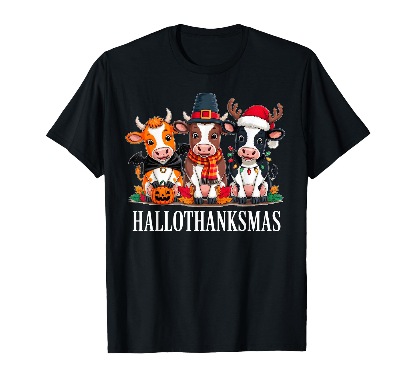 Cow Halloween Thanksgiving Christmas Happy Hallothanksmas T-Shirt