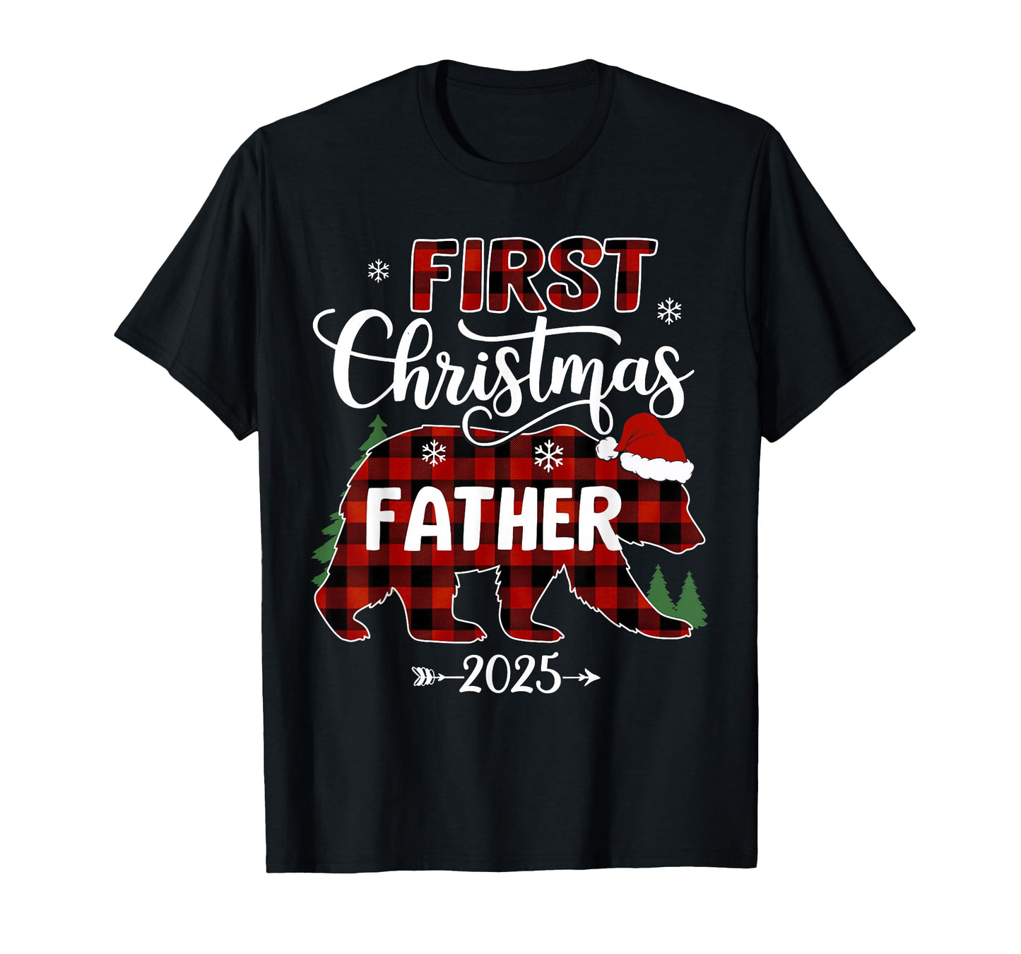Pregnancy First Christmas Father Red Plaid Bear Santa 2025 T-Shirt
