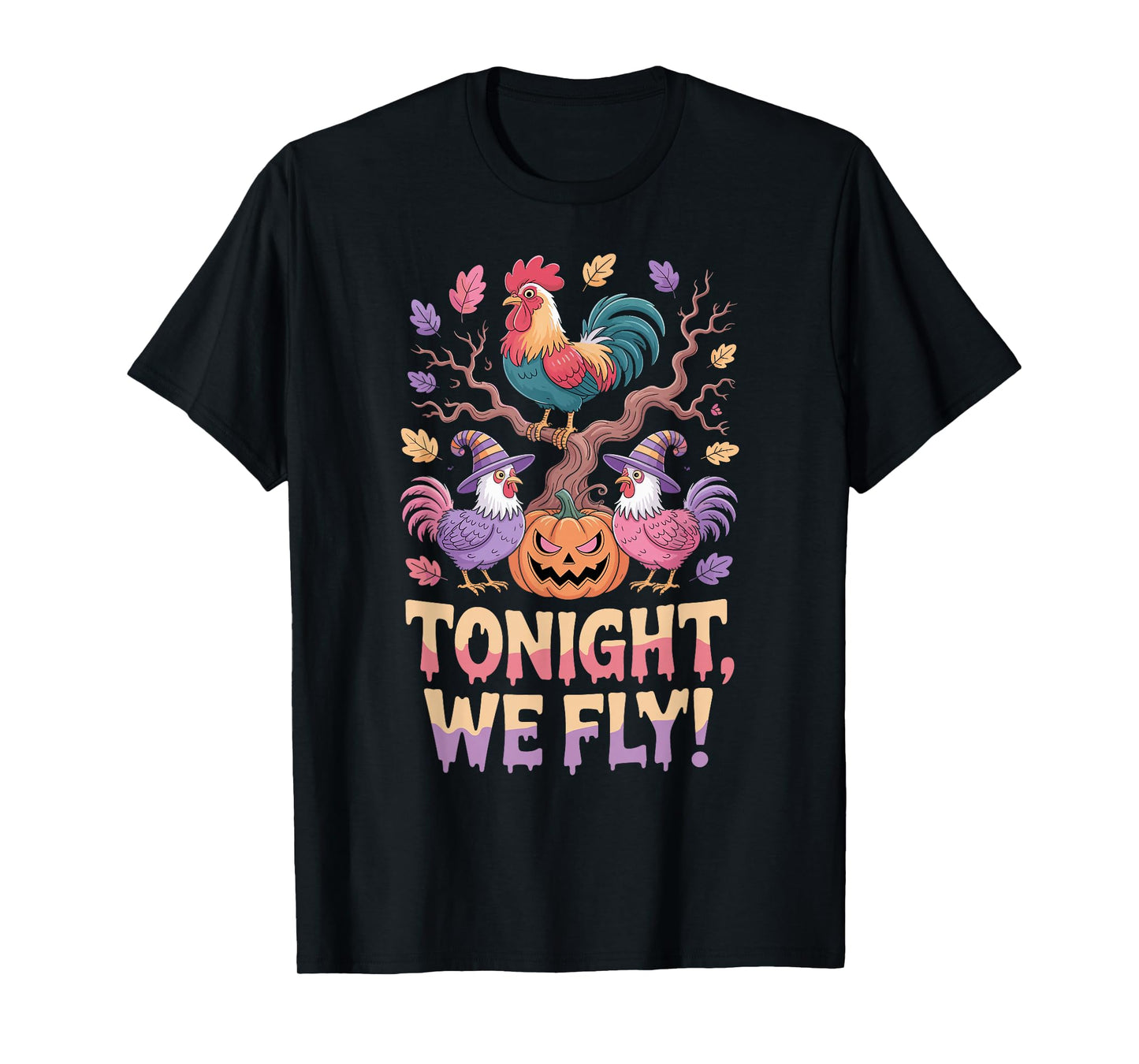 Tonight We Fly, Cute Halloween Witch Roosters and Pumpkin T-Shirt