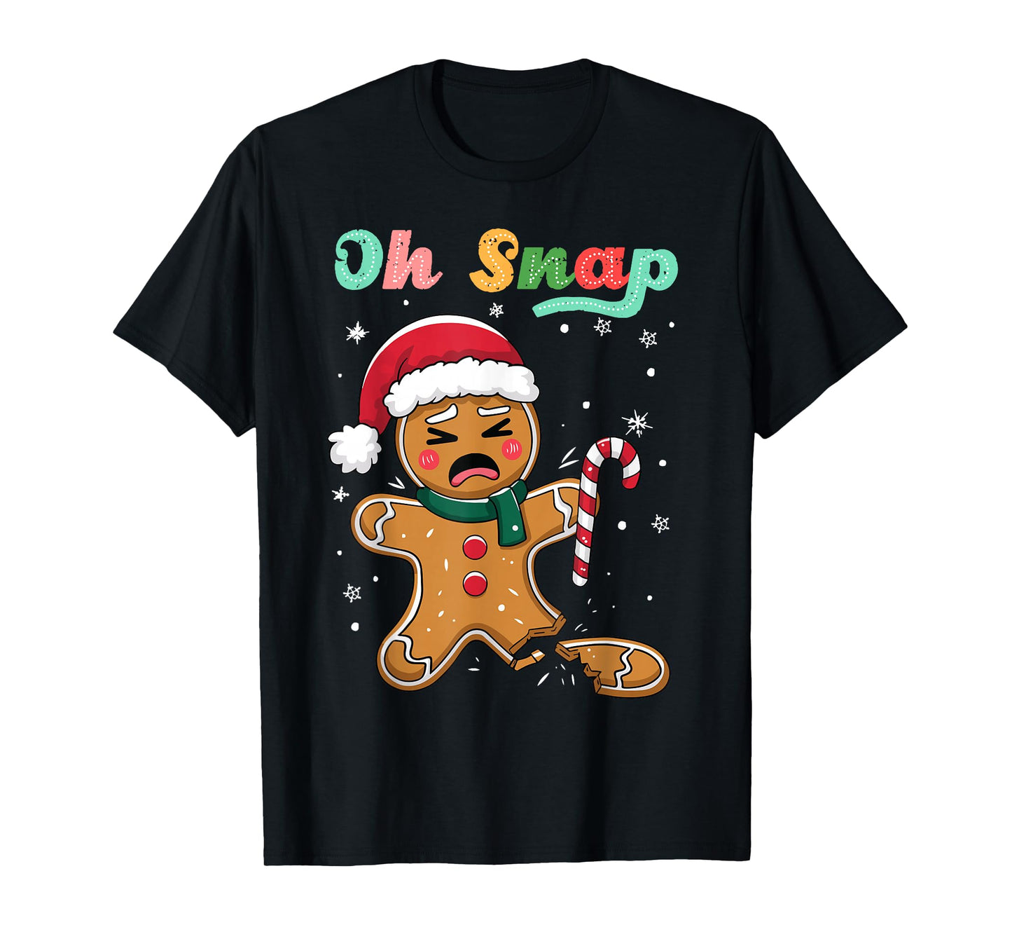 Funny Oh Snap Gingerbread Man Christmas Cookie Xmas Boy Girl T-Shirt