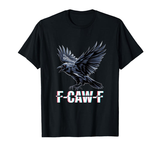 F-Caw-F Crow Funny Gothic Moon Black Bird Halloween T-Shirt