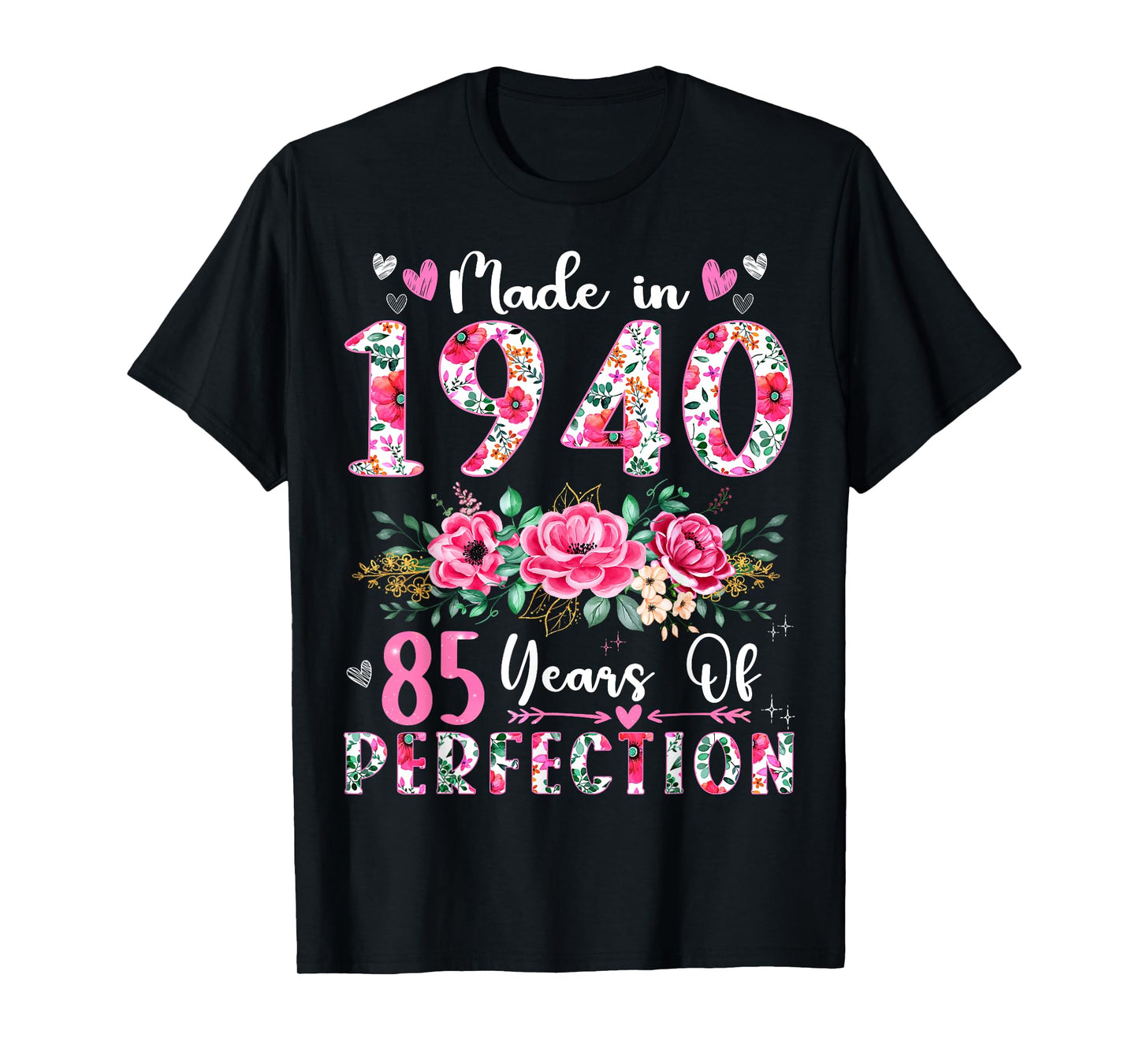 85 Year Old Made In 1940 Floral 85th Birthday Women T-Shirt