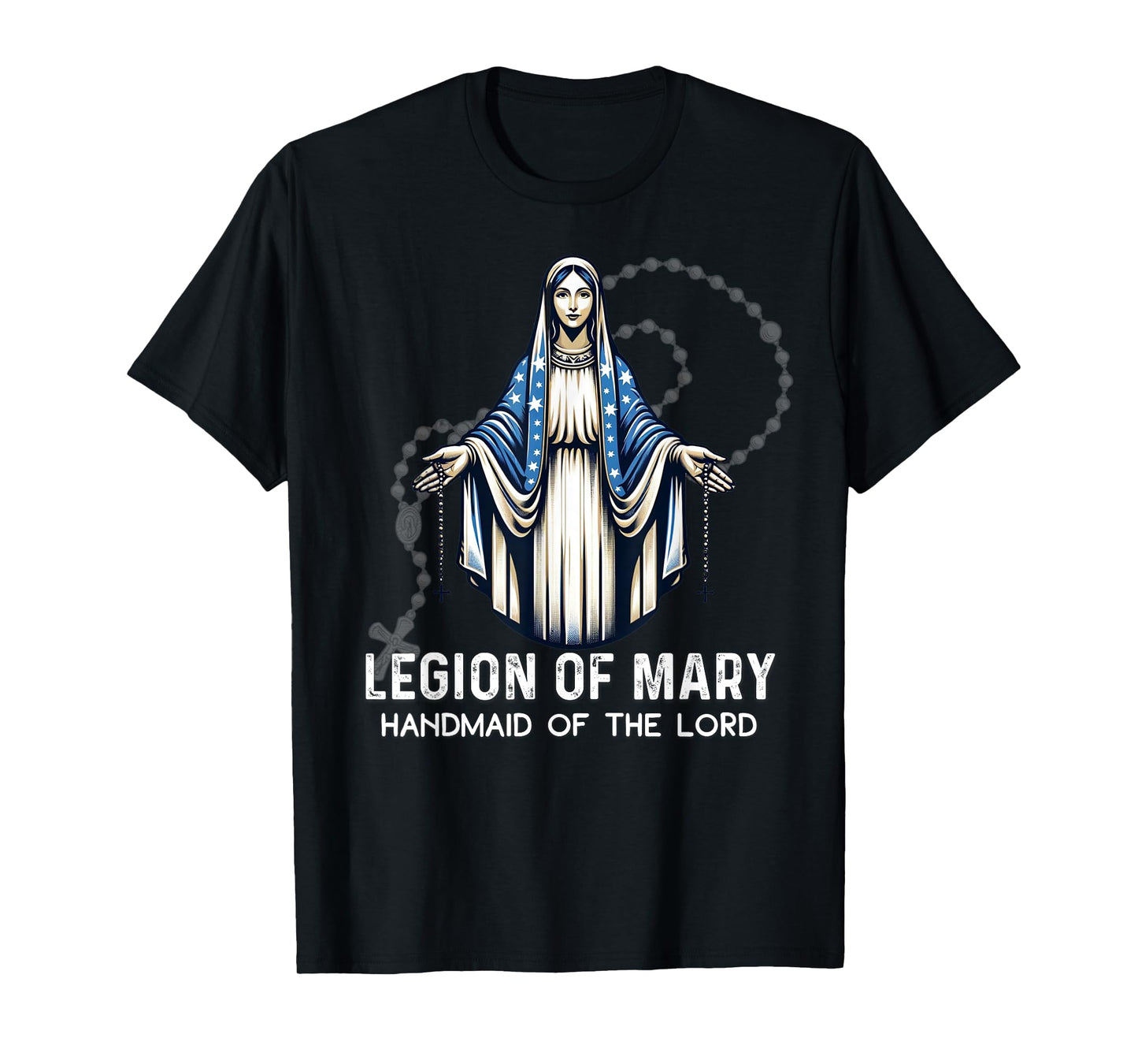 Legion Of Mary Our Lady Catholic T-Shirt