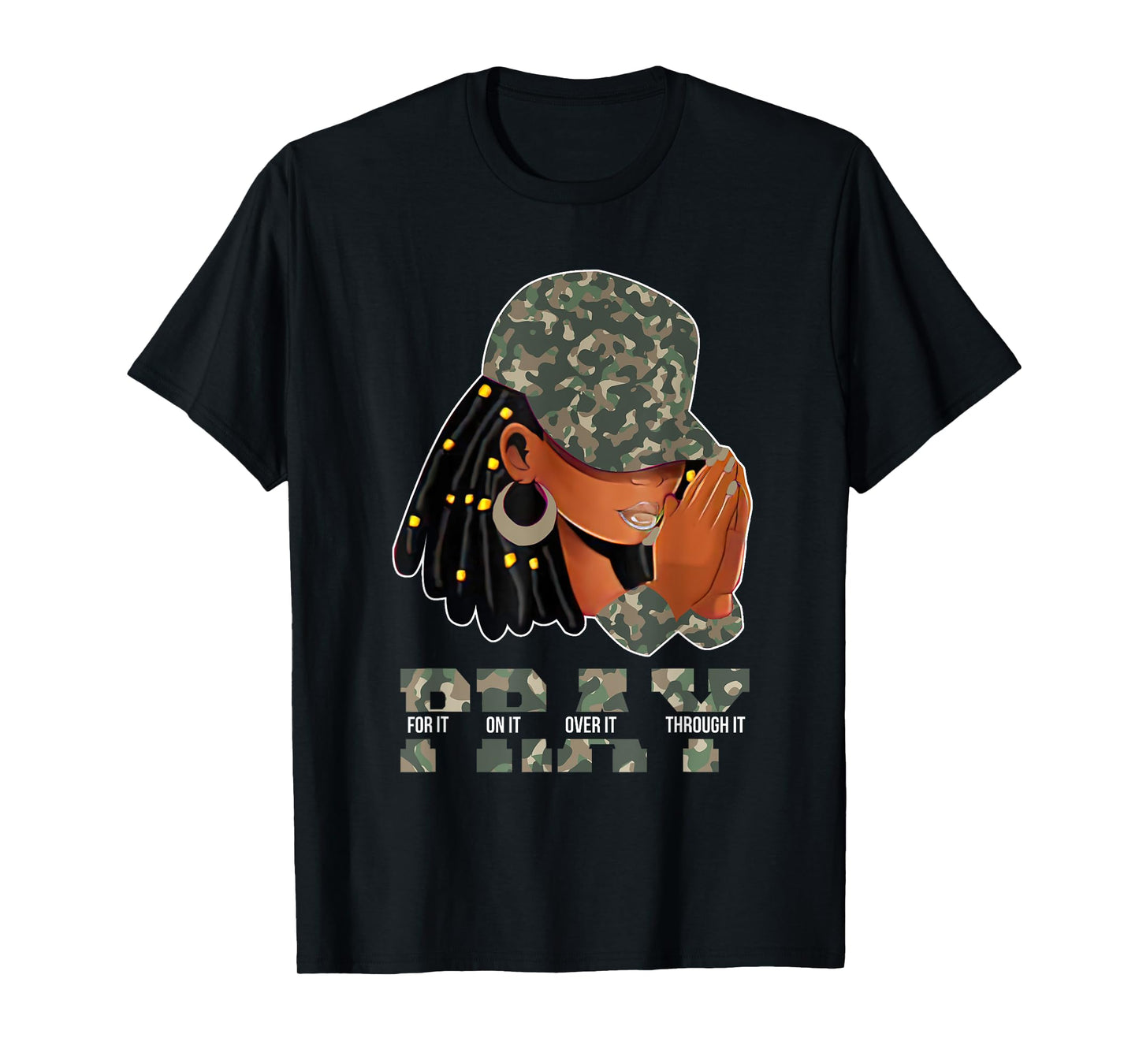 Pray On It Pray Over It Black Woman Loc'd Christian Women T-Shirt