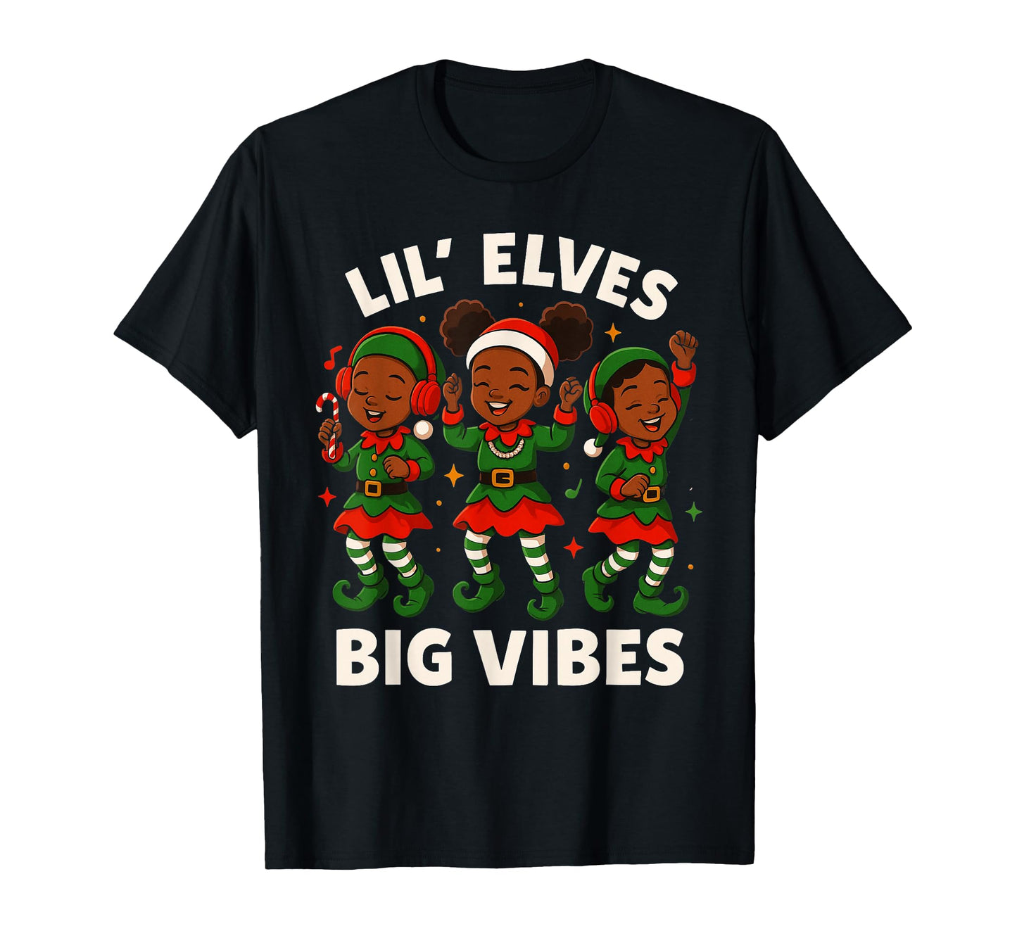 Lil’ Elves Big Vibes Cute Dancing Black Girl Christmas Elves T-Shirt