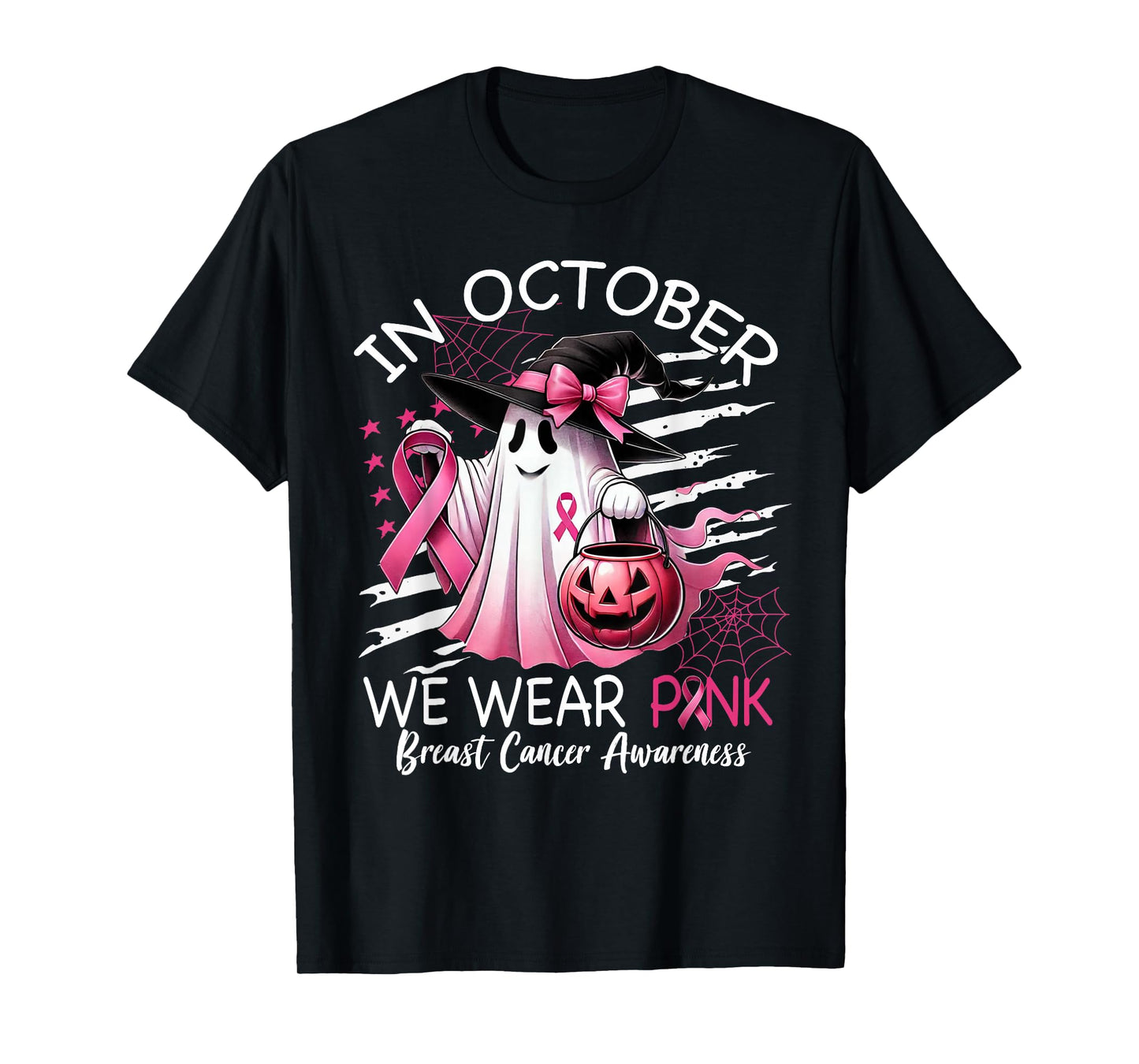 in October We Wear Pink Boo Ghost Breast Cancer Pink Ribbon T-Shirt