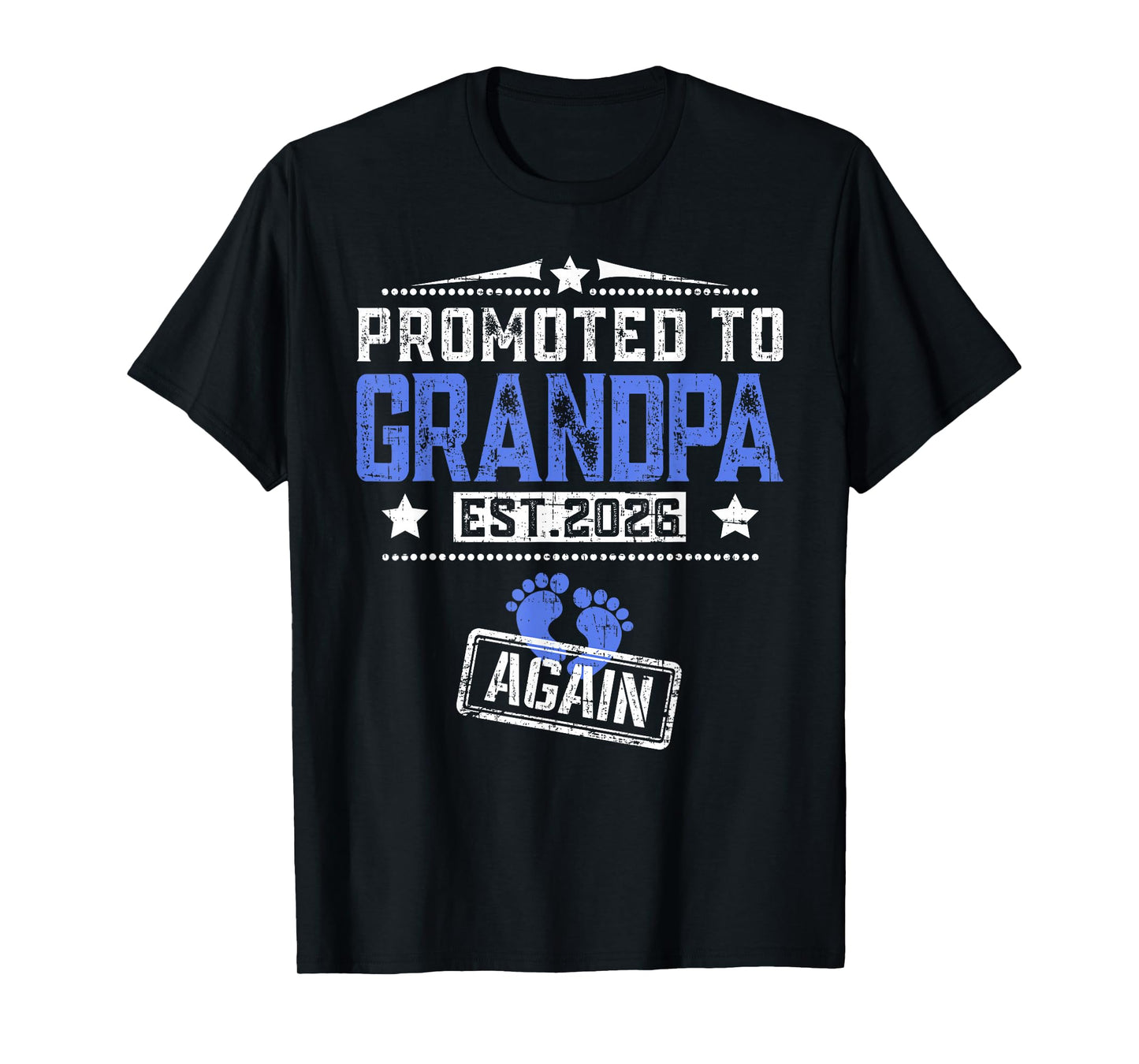 Promoted To Grandpa Again 2026 Father's Day T-Shirt
