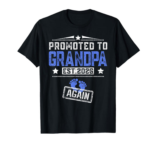 Promoted To Grandpa Again 2026 Father's Day T-Shirt