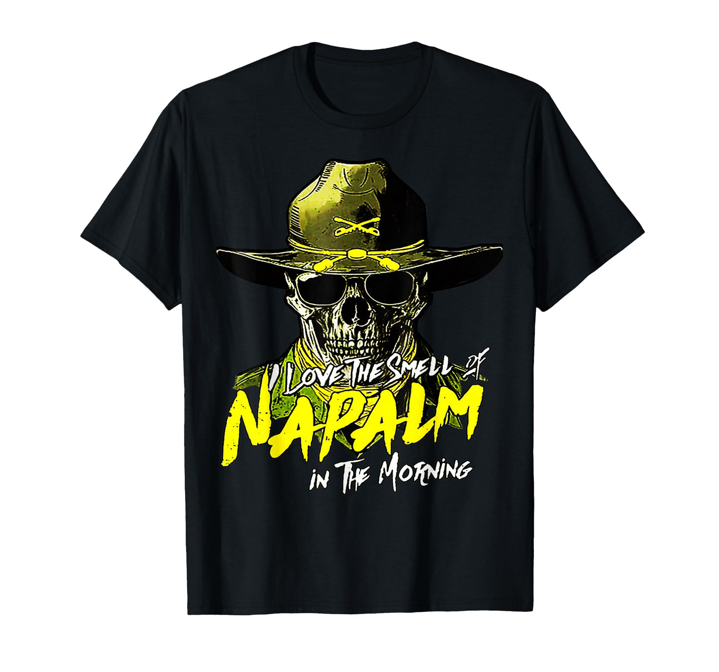 I Love The Smell Of Napalm In The Morning T-Shirt