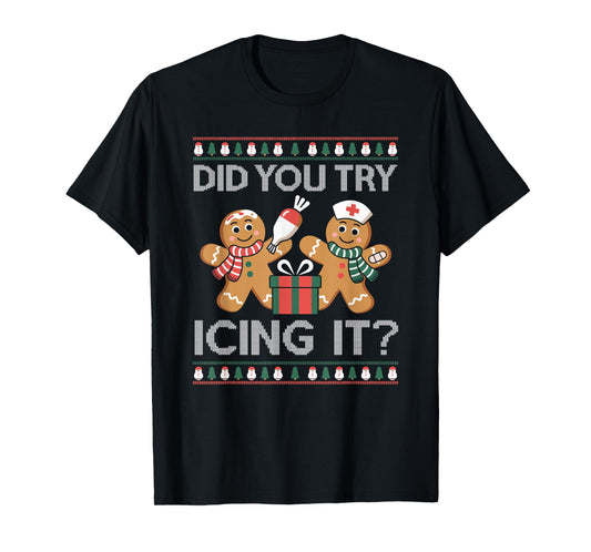 Did You Try Icing It Retro Christmas Gingerbread Nurse Squad T-Shirt
