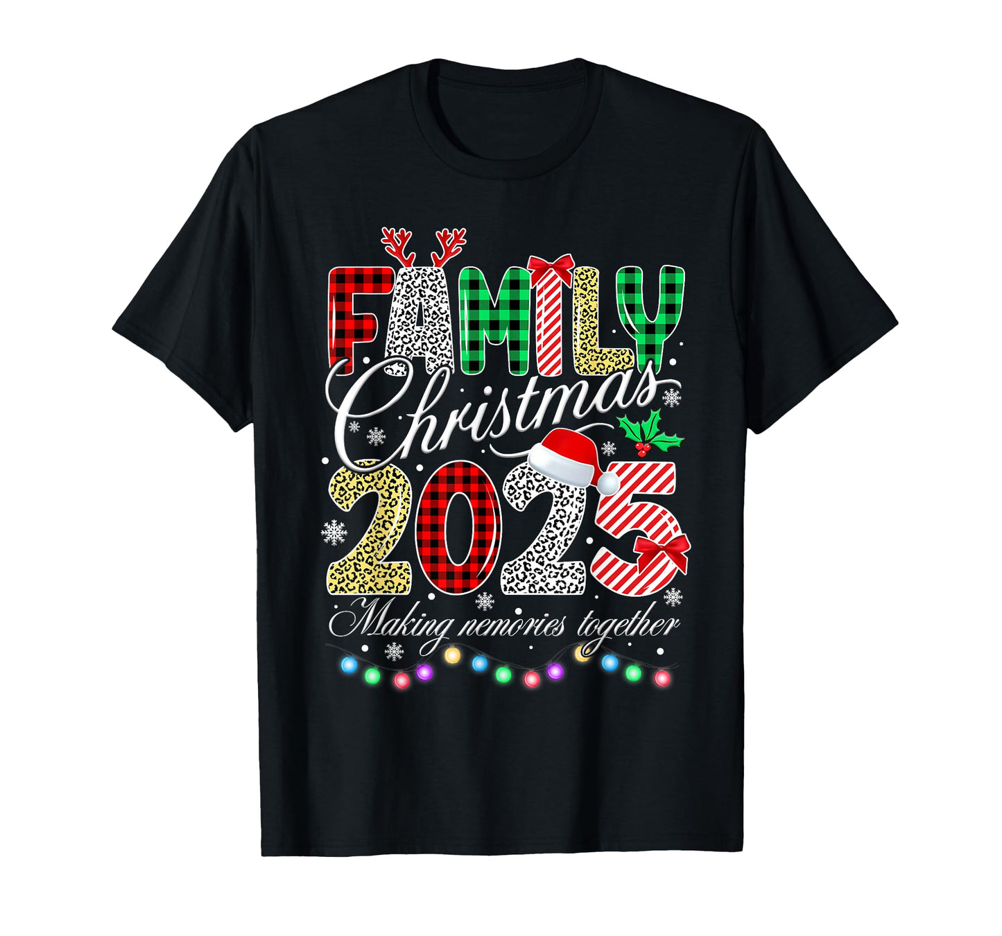 Family Christmas 2025 Making Memories Together Xmas Lights T-Shirt