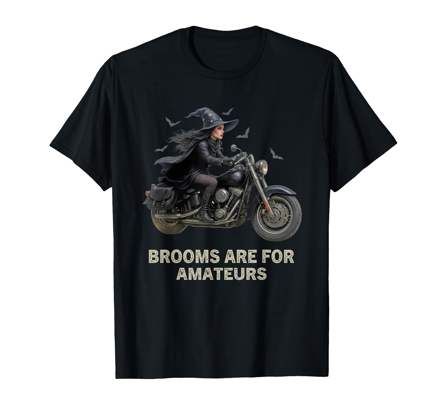 Brooms are for Amateurs Halloween Witch Biker On Motorcycle T-Shirt
