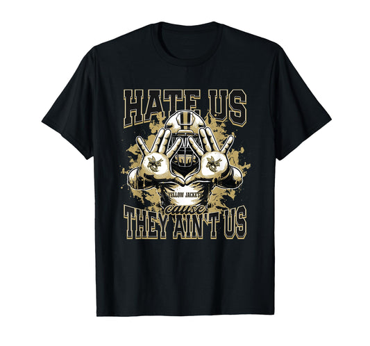 Sprayberry Yellow Jackets Logo Hate Us Cause They Ain't HS T-Shirt