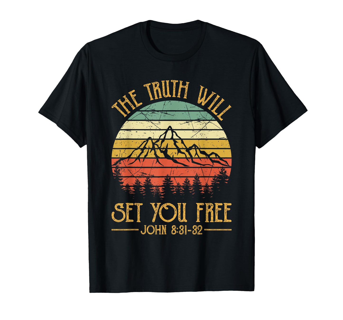 Truth Will Set You Free Tshirt Mens Womens Kids Christian T-Shirt