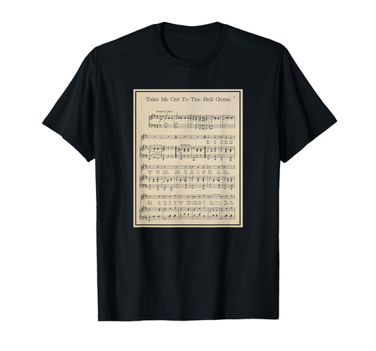 Take Me Out To The Ball Game Song Sheet Music T-Shirt