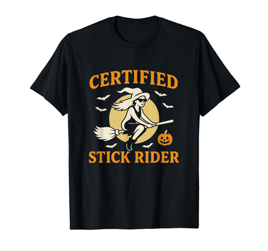 Certified Stick Rider T-Shirt
