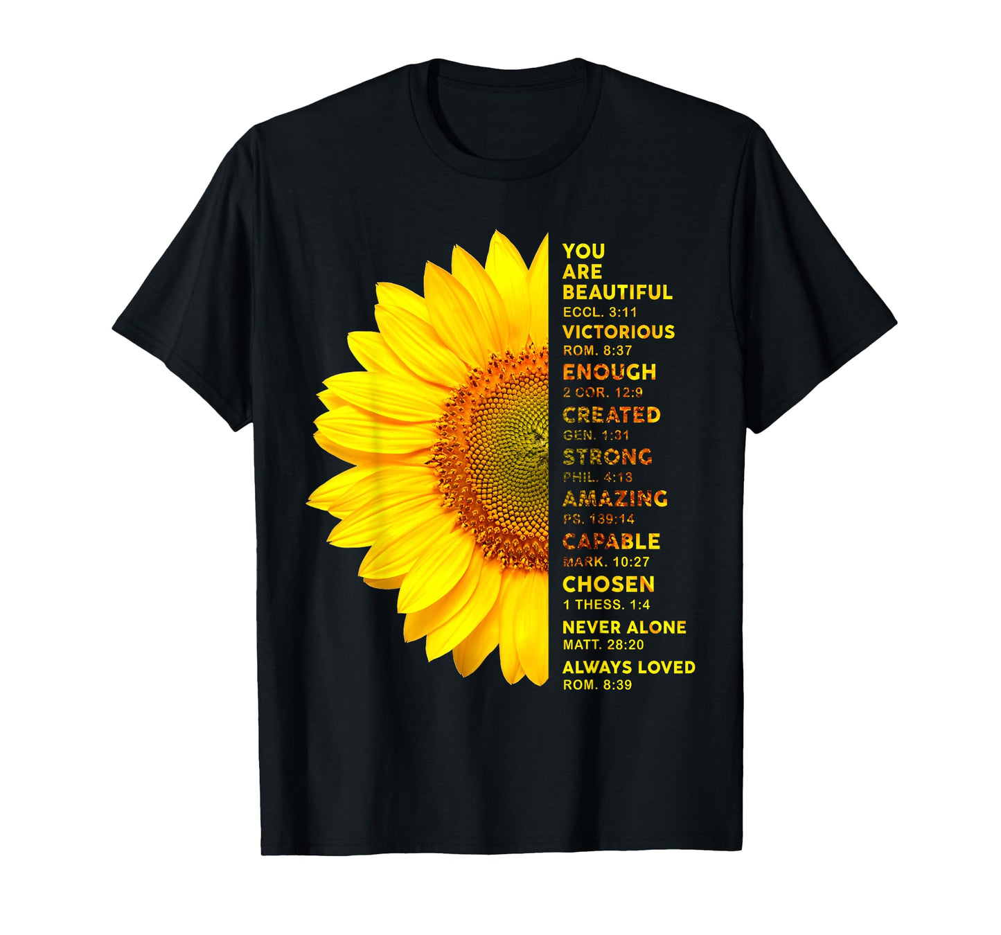 Christian Sunflower You Are A Beautiful Victorious Enough T-Shirt