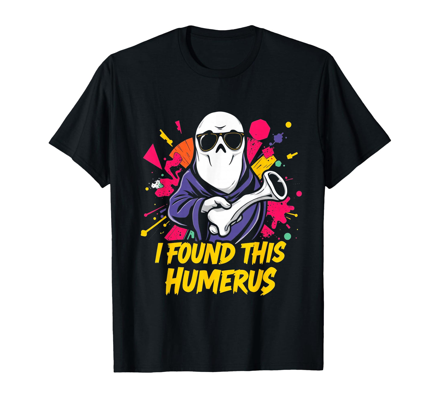 I Found This Humerus Boo Ghost Halloween Costume Skeleton T-Shirt