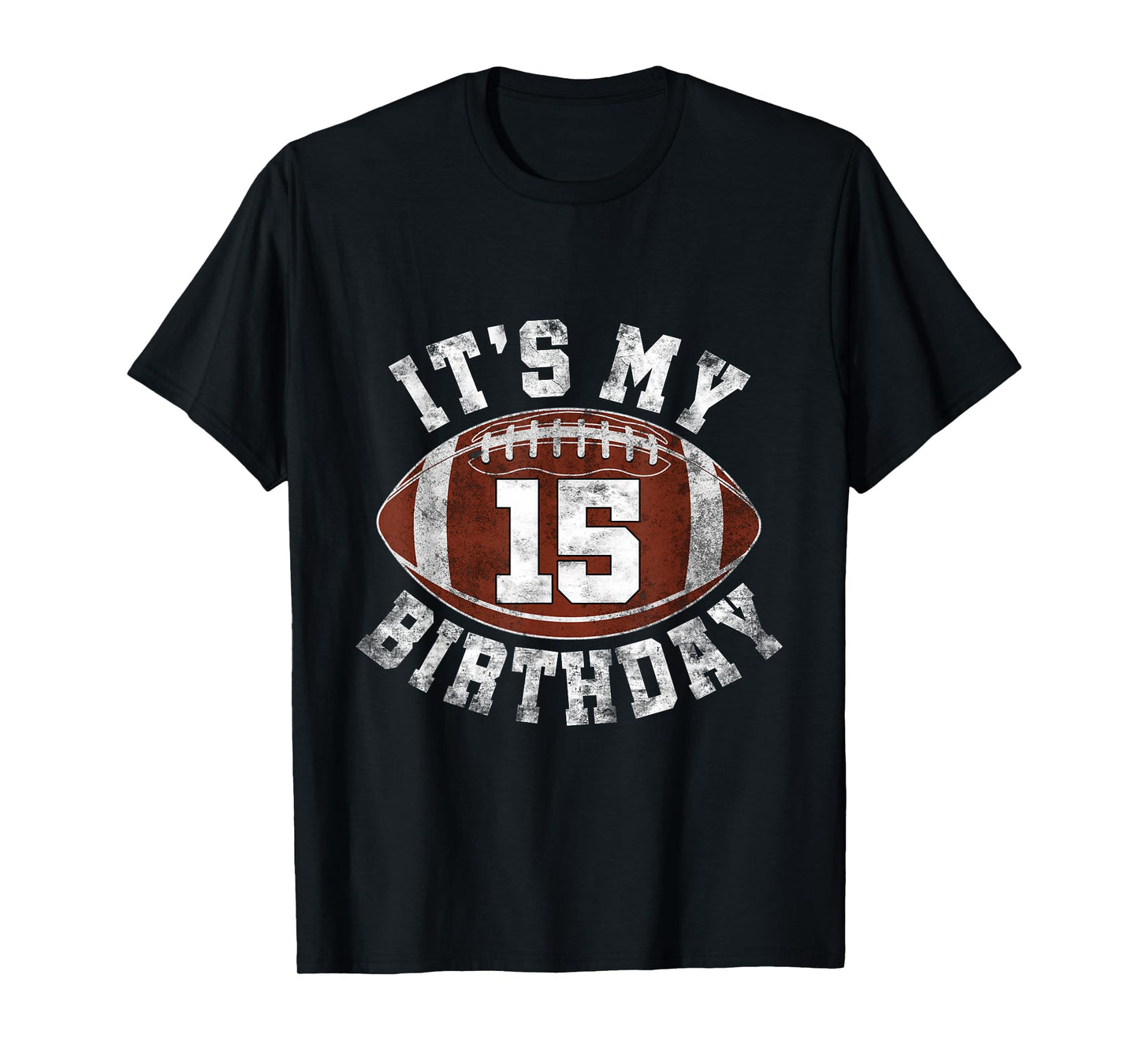 It's My 15th Birthday Boy 15 Year Old Gifts Football Player T-Shirt