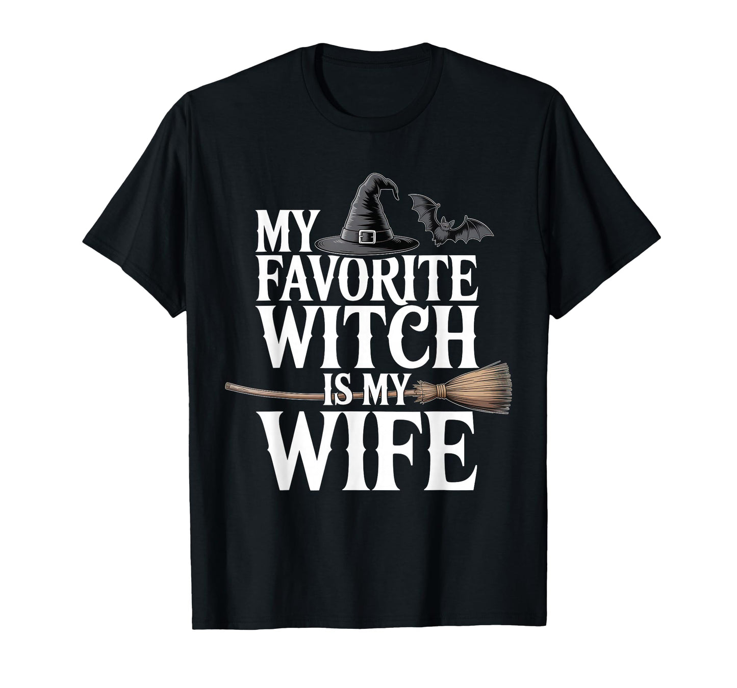 My Favorite Witch is My Wife Funny Halloween Husband Couple T-Shirt