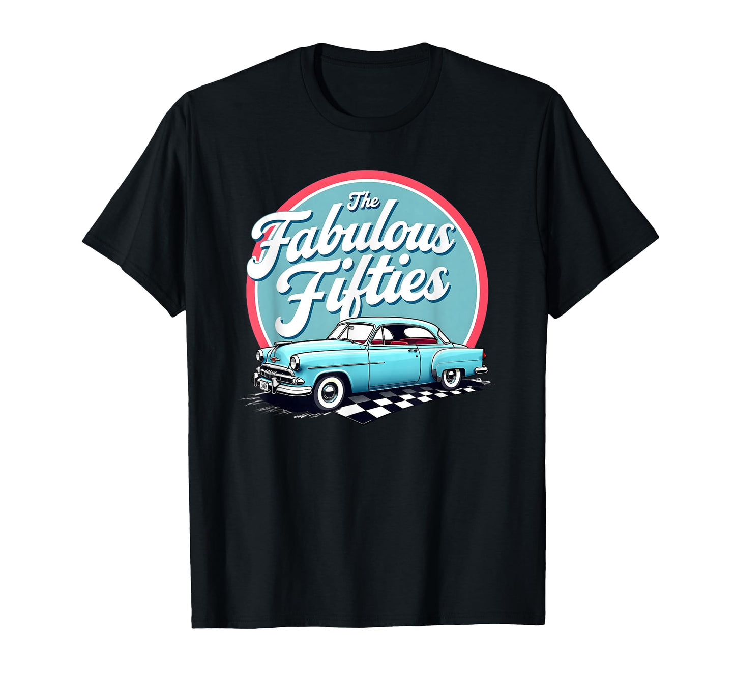 Sock Hop, The Fabulous Fifties, Classic Car, T-Shirt