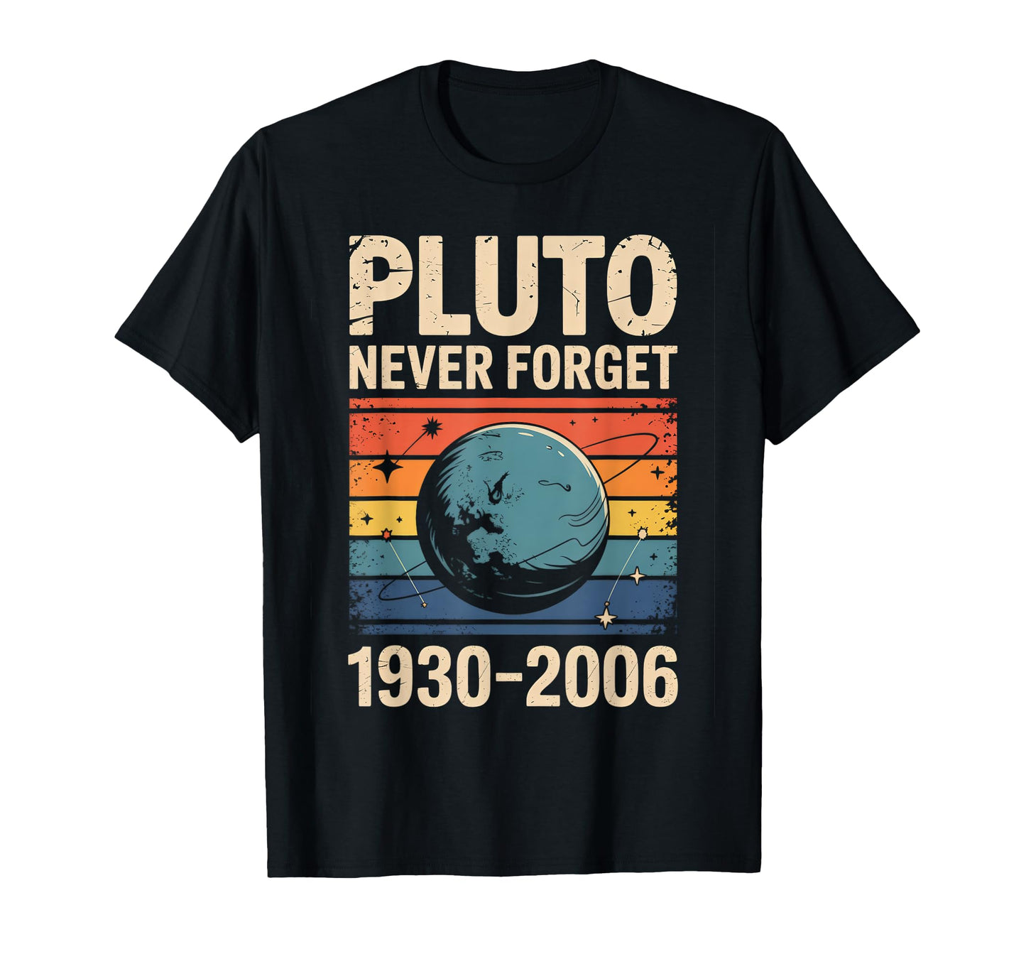 Never Forget Pluto Vintage Funny Space Science T-Shirt