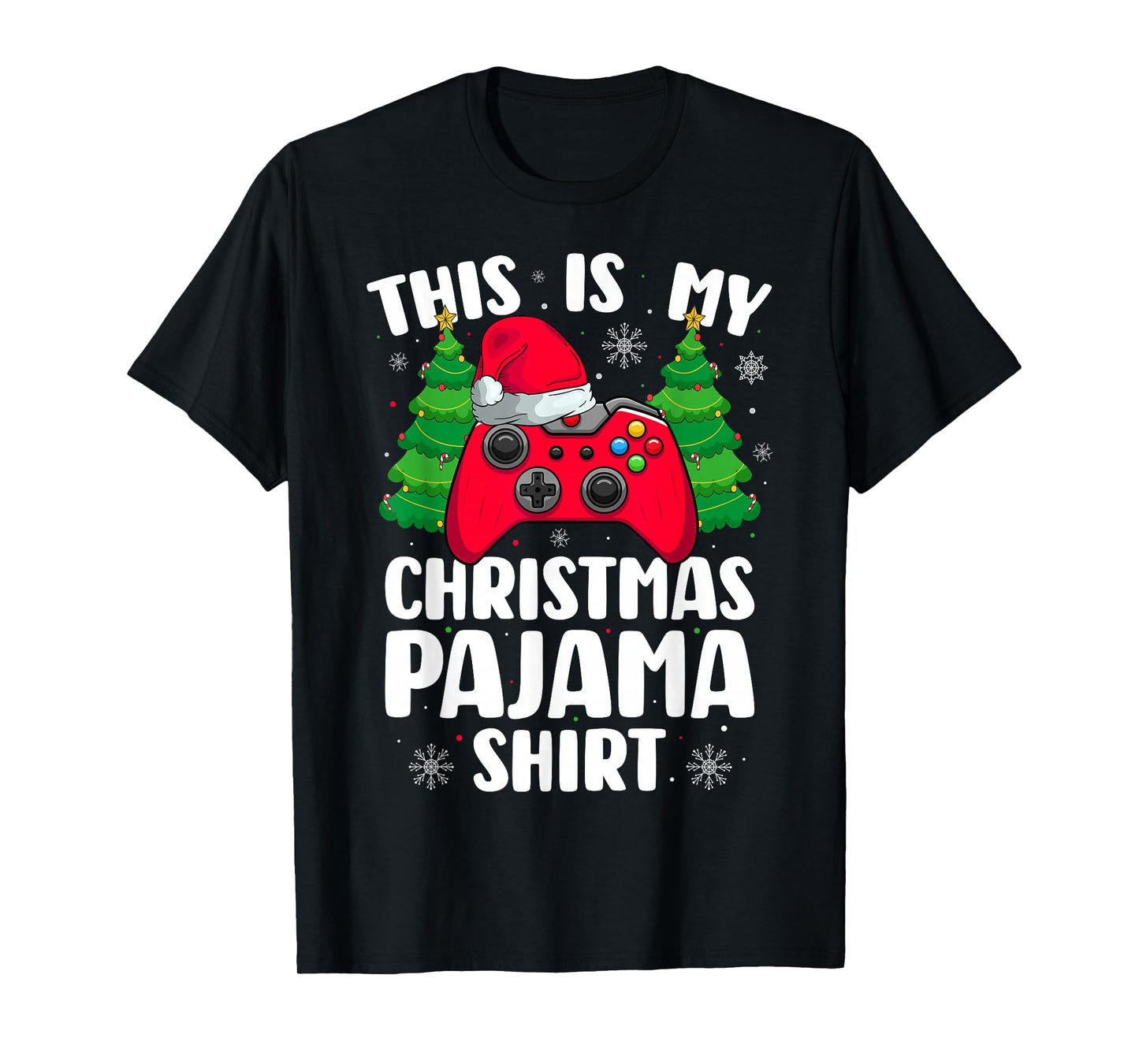 Video Game Gamer Gaming This is My Christmas Pajamas T-Shirt